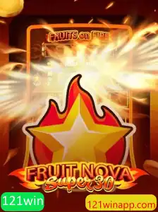 Explorando o Mundo de FruitrNovaSupe30: Diversão e Estratégia com 121win